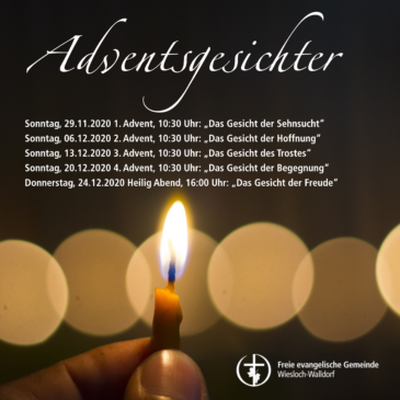 Gottesdienste im Advent und an Heiligabend im Gemeindezentrum – „Adventsgesichter“